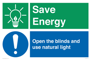 Save Energy open the blinds and use natural light